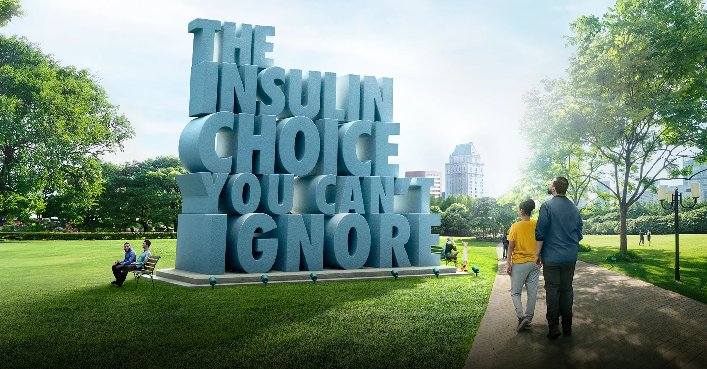 Large 3D text of : The Insulin choice you can't ignore